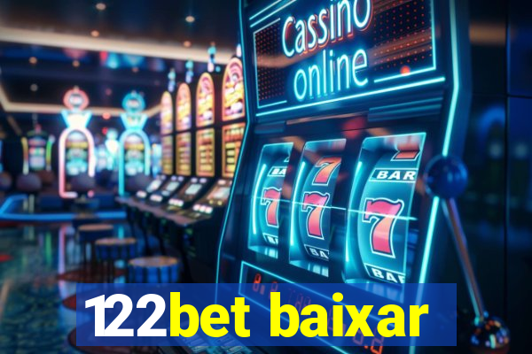 122bet baixar